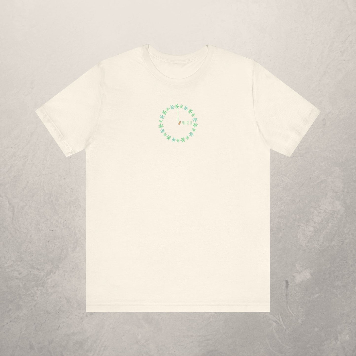 Praise It 420 'WTP' Tee